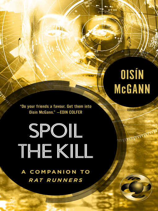Title details for Spoil the Kill by Oisín McGann - Available
